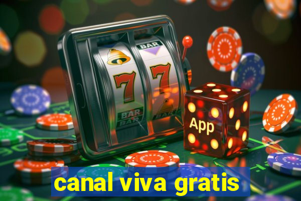 canal viva gratis